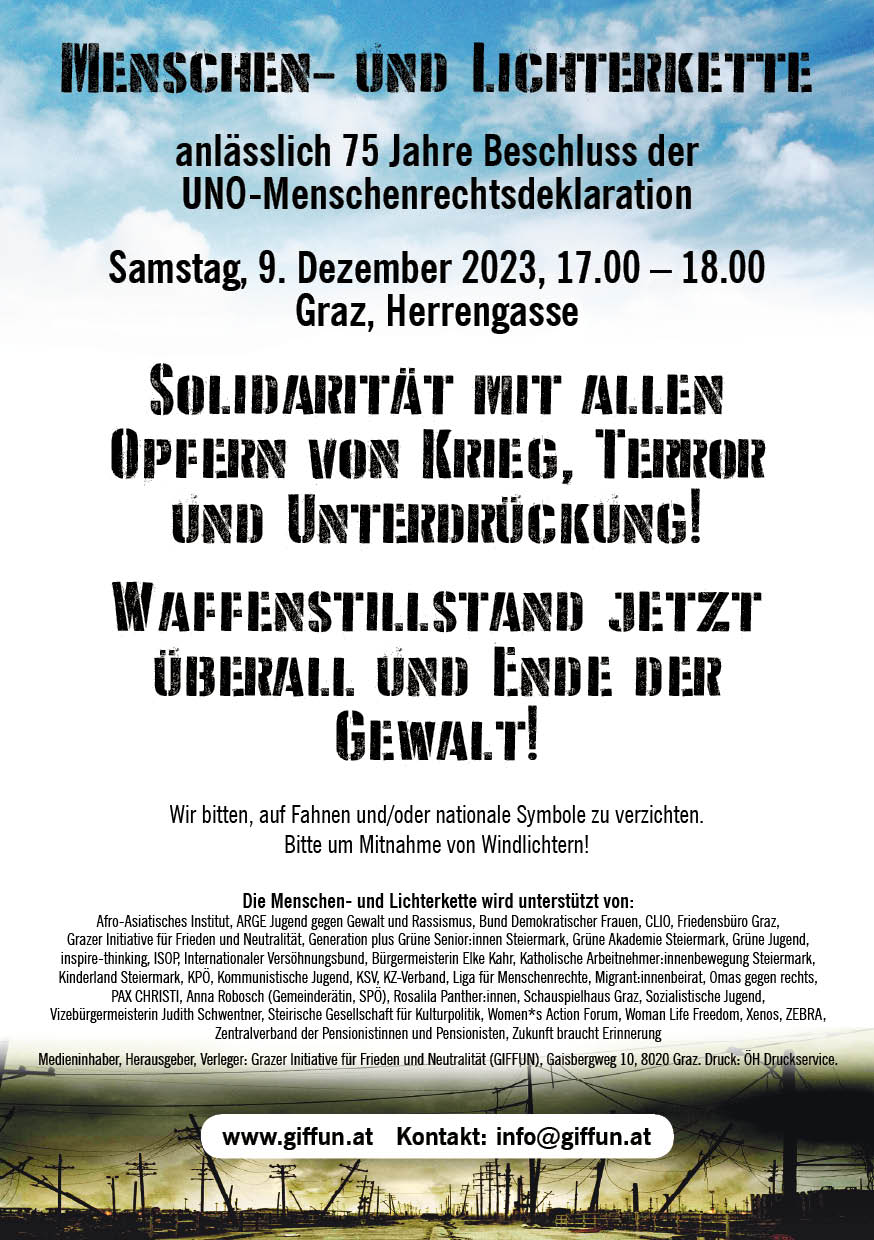 9. Dezember, 17.00 – 18.00, Graz, Herrengasse:Menschen- und Lichterkette anlässlich 75 Jahre Beschluss der UNO-Menschenrechtsdeklaration